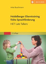 Heidelberger Elterntraining frühe Sprachförderung (3. A.)