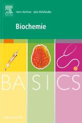 BASICS Biochemie, 1. Aufl.
