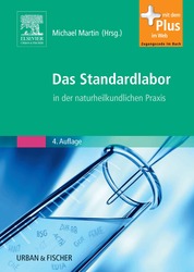 Das Standardlabor in der naturheilkundlichen Praxis, 4. Aufl.
