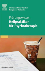 Heilpraktiker für Psychotherapie - Prüfungswissen to go
