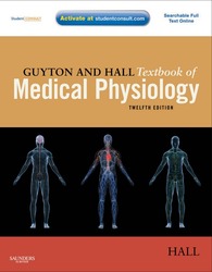 Guyton and Hall Textbook of Medical Physiology 12th Ed.