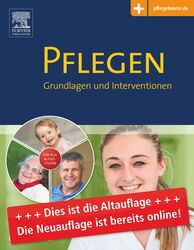 PFLEGEN Grundlagen und Interventionen (1. A.)