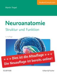 Neuroanatomie (6. A.)